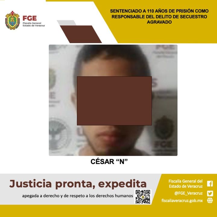 Logran autoridades de Veracruz sentencia ejemplar de 110 años contra secuestrador