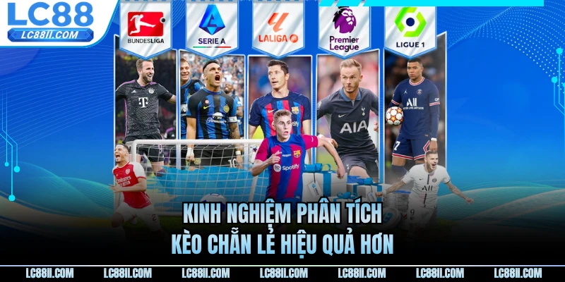 Kinh nghiệm phân tích kèo chẵn lẻ hiệu quả hơn